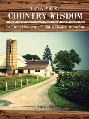 cover image of Dad & Mom's Country Wisdom